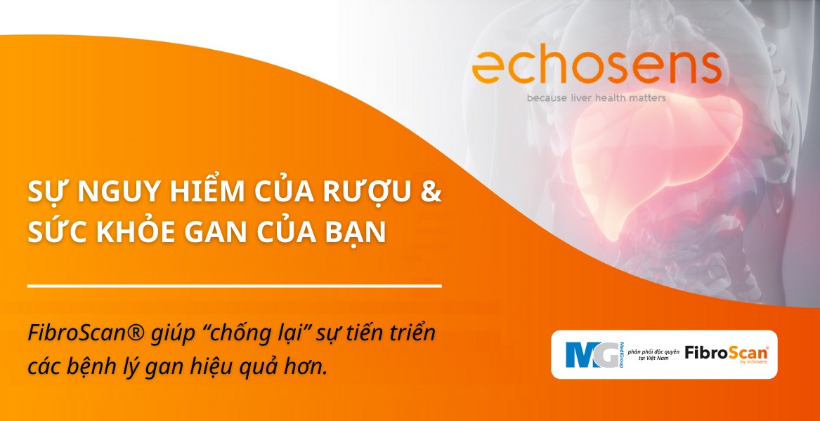 Echosen Fribroscan giúp chống lại các bệnh lý gan hiệu quả